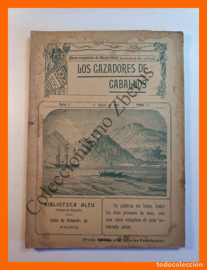 Livres anciens: Los Cazadores de Caballos - Capitan Mayne-Reid