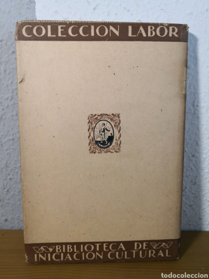 Libros antiguos: 1933 - La Escuela &Uacute;nica, Colecci&oacute;n Labor, E. Witte-E. Backheuser - Foto 4