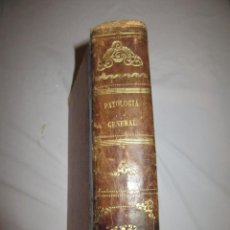 Libros antiguos: PATOLOGIA GENERAL , APUNTES REDACTADOS DE VETERINARIA, AÑO 1898. Lote 207969782