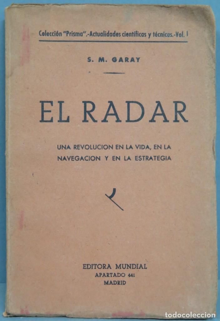 Libros antiguos: EL RADAR. S.M. GARAY - Foto 1