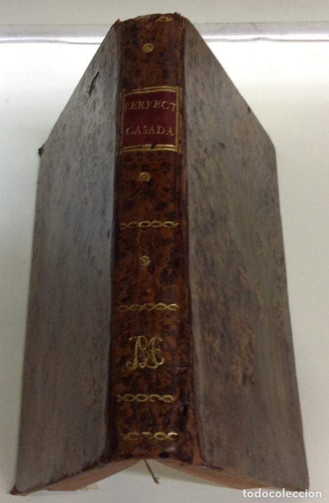 Libros antiguos: FRAY LUIS DE LEON ... LA PERFECTA CASADA ... 1786 - Foto 5