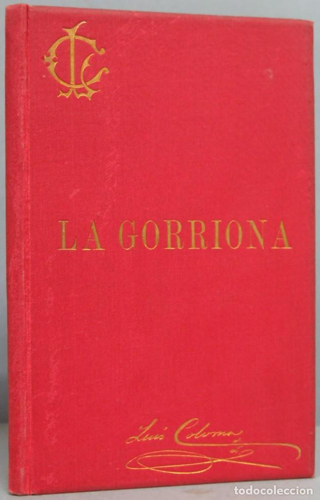 Libros antiguos: 1894.- LA GORRIONA. P. LUIS COLOMA, S.J - Foto 1