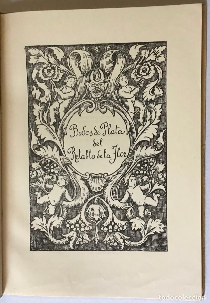 Libros antiguos: BODAS DE PLATA DEL RETABLO DE LA FLOR. - [MASRIERA, Luis.] - Foto 3