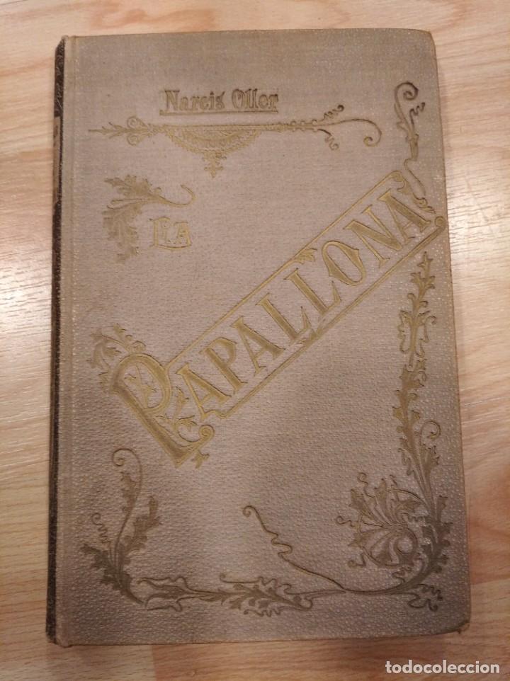 Libros antiguos: Papallona. Narc&iacute;s Oller. 1902 - Foto 2