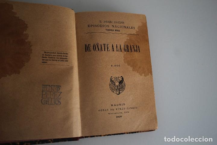 Libros antiguos: DE O&Ntilde;ATE A LA GRANJA BENITO PEREZ GALDOS 1898 - Foto 1