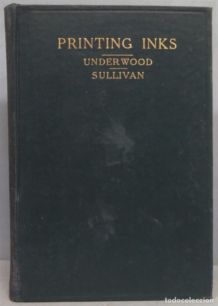 Libros antiguos: 1915.- PRINTING INKS. UNDERWOOD. SULLIVAN - Foto 1