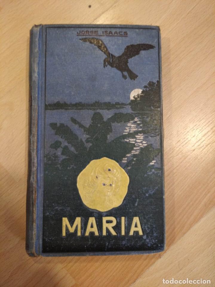 Libros antiguos: Mar&iacute;a. Jorge Isaacs. 1912 - Foto 1