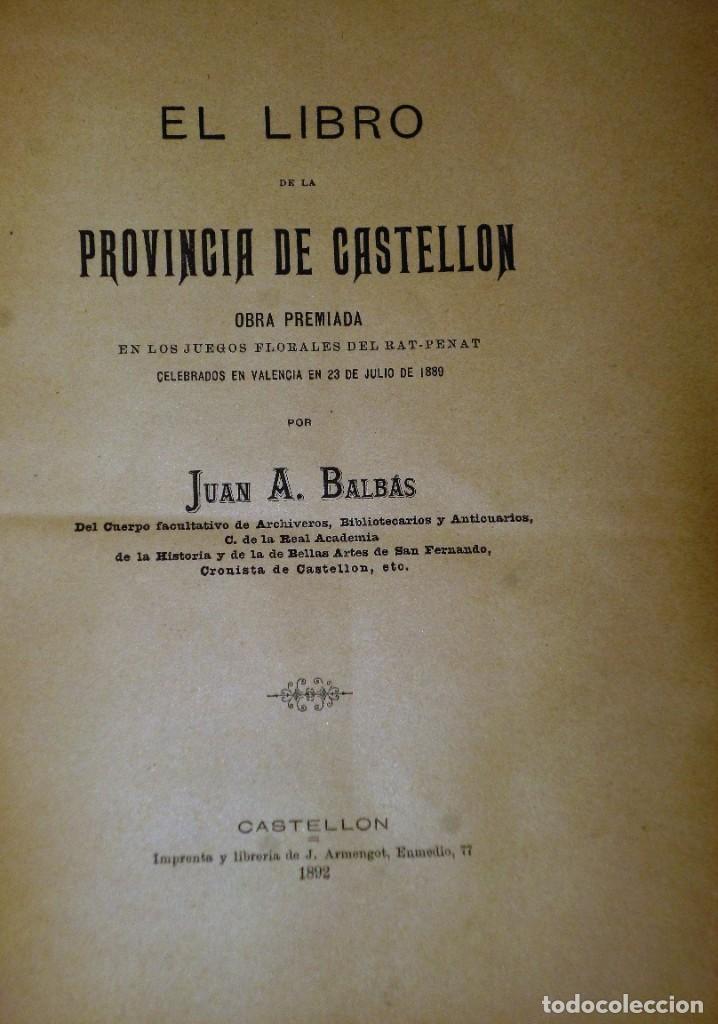 Libros antiguos: EL LIBRO DE LA PROVINCIA DE CASTELL&Oacute;N - Foto 3