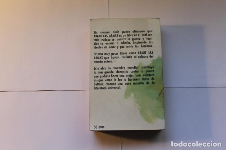 Libros antiguos: &iexcl;ABAJO LAS ARMAS! - Foto 4