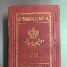 Libros antiguos: ALMANACH DE GOTHA 1915