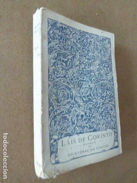 Libros antiguos: LAIS DE CORINTO. CRISTOBAL DE CASTRO. ED. AMERICA. 217 PP - Foto 1