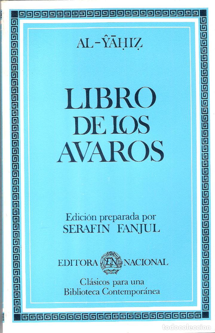 Libros antiguos: LIBRO DE LOS AVAROS - AL - YAHIZ - Foto 1