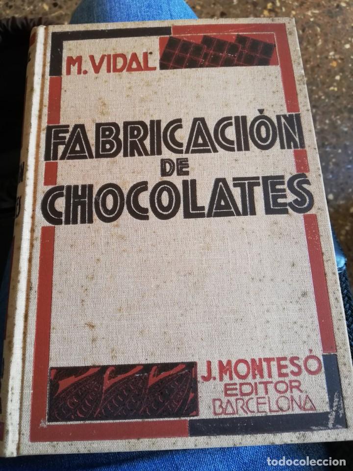 Libros antiguos: FABRICACI&Oacute;N DE CHOCOLATES. 1935. - Foto 1