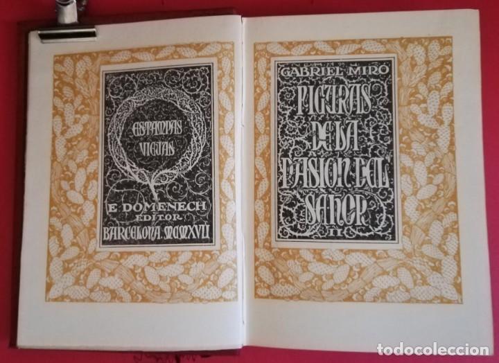 Libros antiguos: FIGURAS DE LA PASI&Oacute;N DEL SE&Ntilde;OR. 1916. - Foto 4
