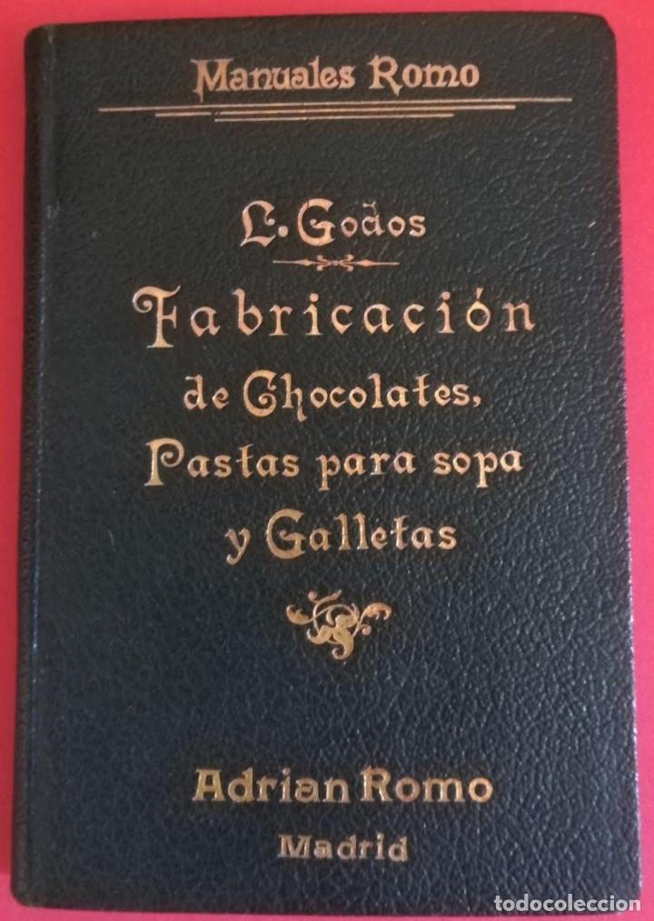 Libros antiguos: FABRICACI&Oacute;N DE CHOCOLATES. 1908 - Foto 1