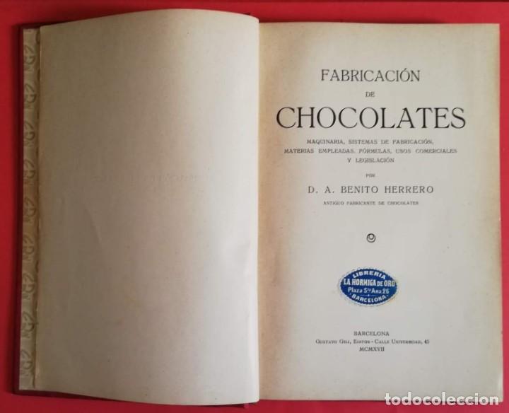 Libros antiguos: FABRICACI&Oacute;N DE CHOCOLATES. 1917. - Foto 2