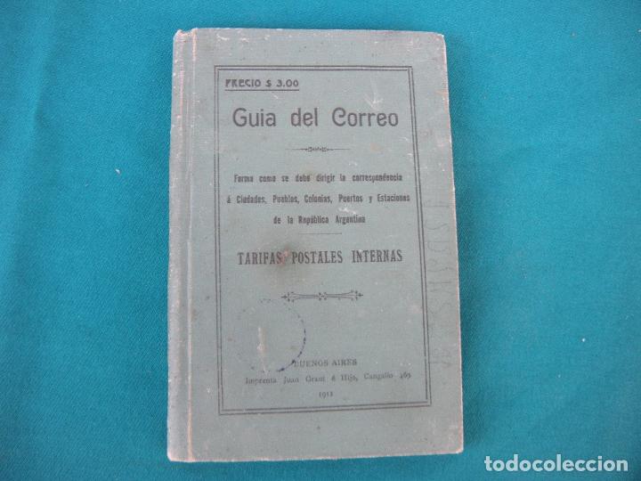 Libros antiguos: GU&Iacute;A DEL CORREO EN ARGENTINA 1911 - Foto 6