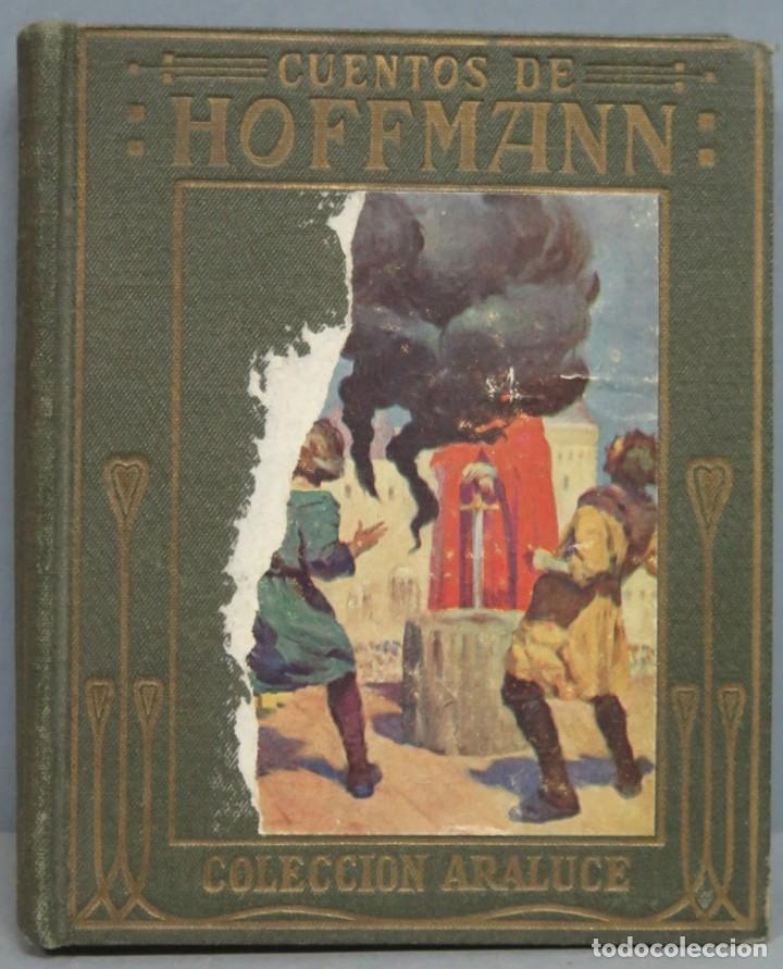 Libros antiguos: CUENTOS DE HOFFMAN. ARALUCE. TERCERA EDICION - Foto 1