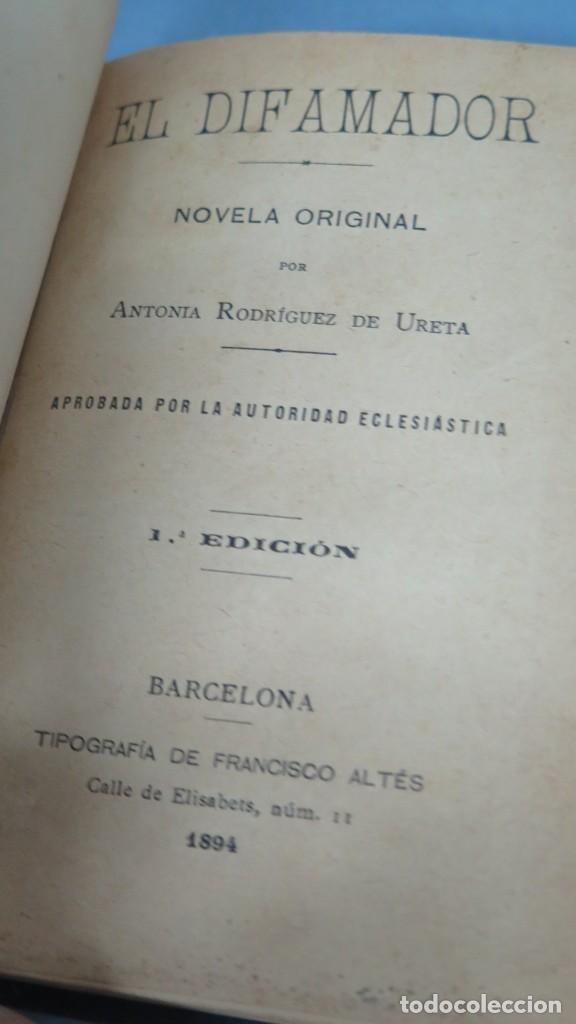 Libros antiguos: 1894.- EL DIFAMADOR. RODRIGUEZ DE URETA - Foto 2