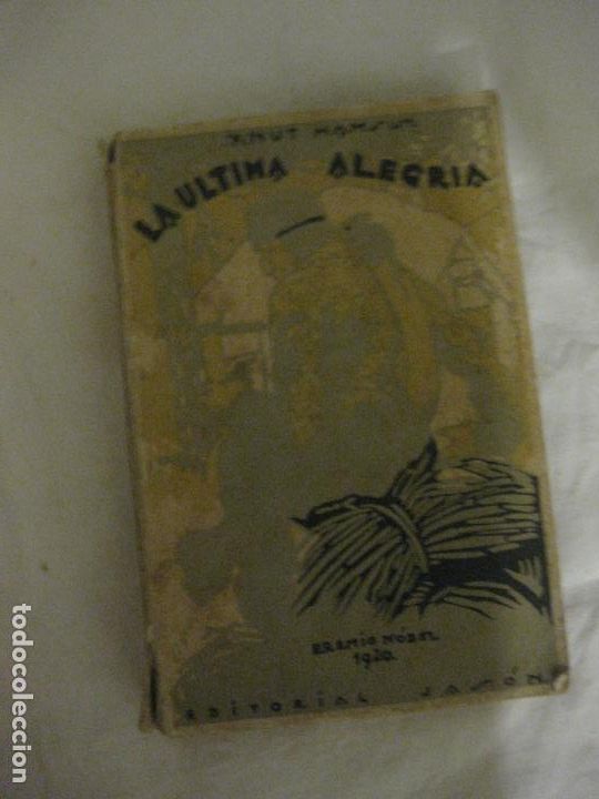 Libros antiguos: KNUT HAMSUN. LA ULTIMA ALEGRIA. EDICIONES JASON - Foto 1