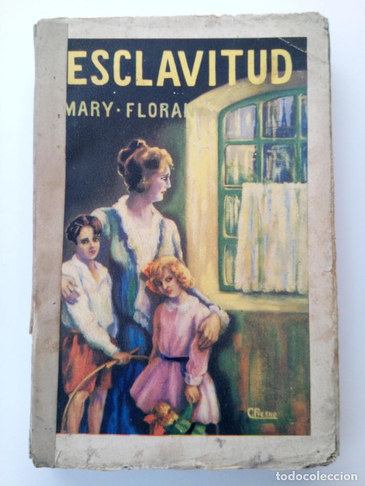 Libros antiguos: Esclavitud . Mary Floran - Foto 1