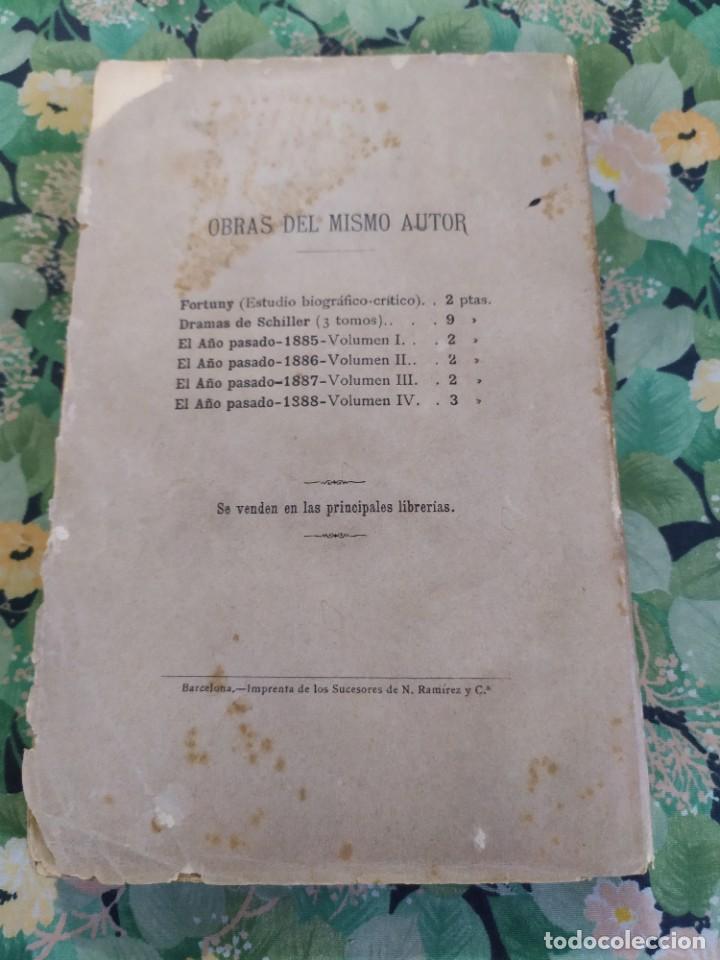 Libros antiguos: 1889. El año pasado. Letras y Artes en Barcelona. J Yxart. - Foto 7 - 210239497