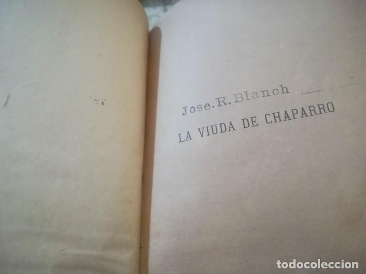 Libros antiguos: La viuda de Chaparro - Luis Taboada - 1899 - Foto 9