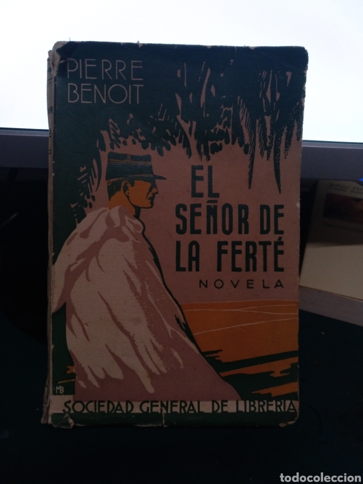 Libros antiguos: Pierre Benoit el se&ntilde;or de la ferte sgl 1935 - Foto 2