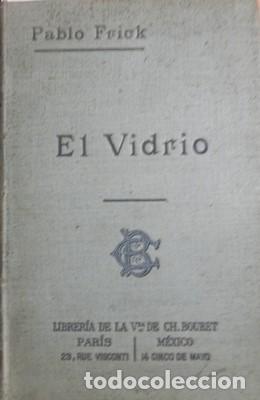 Libros antiguos: El vidrio - FRICK, PABLO - Foto 1