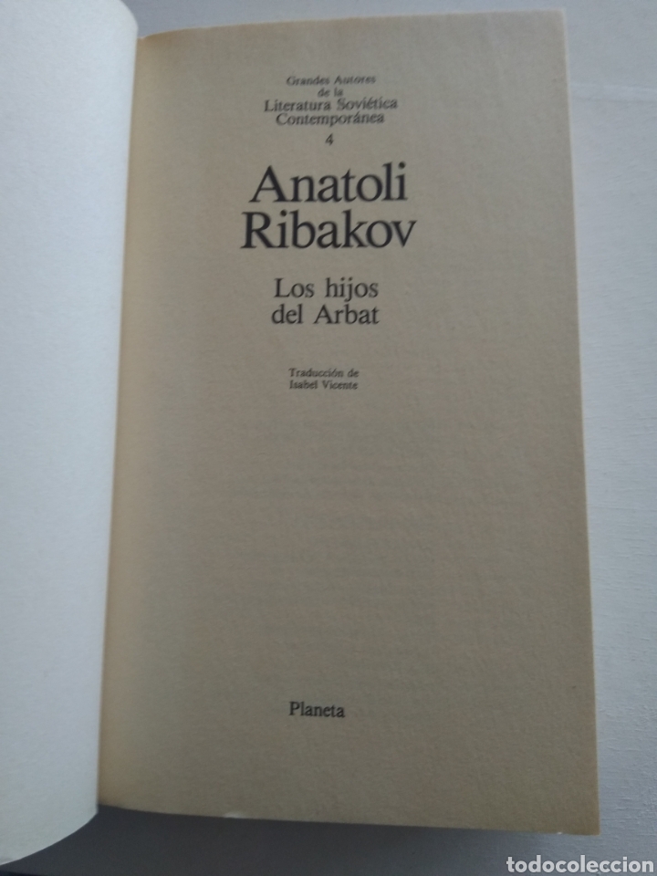 Libros antiguos: LOS HIJOS DEL ARBAT/ANATOLI RIBAKOV - Foto 3