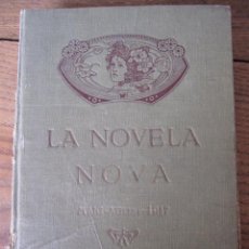 Libros antiguos: LA NOVELA NOVA. 1917. 17 NUMEROS ENCUADERNADOS. 19 X 13 CM. Lote 210464195