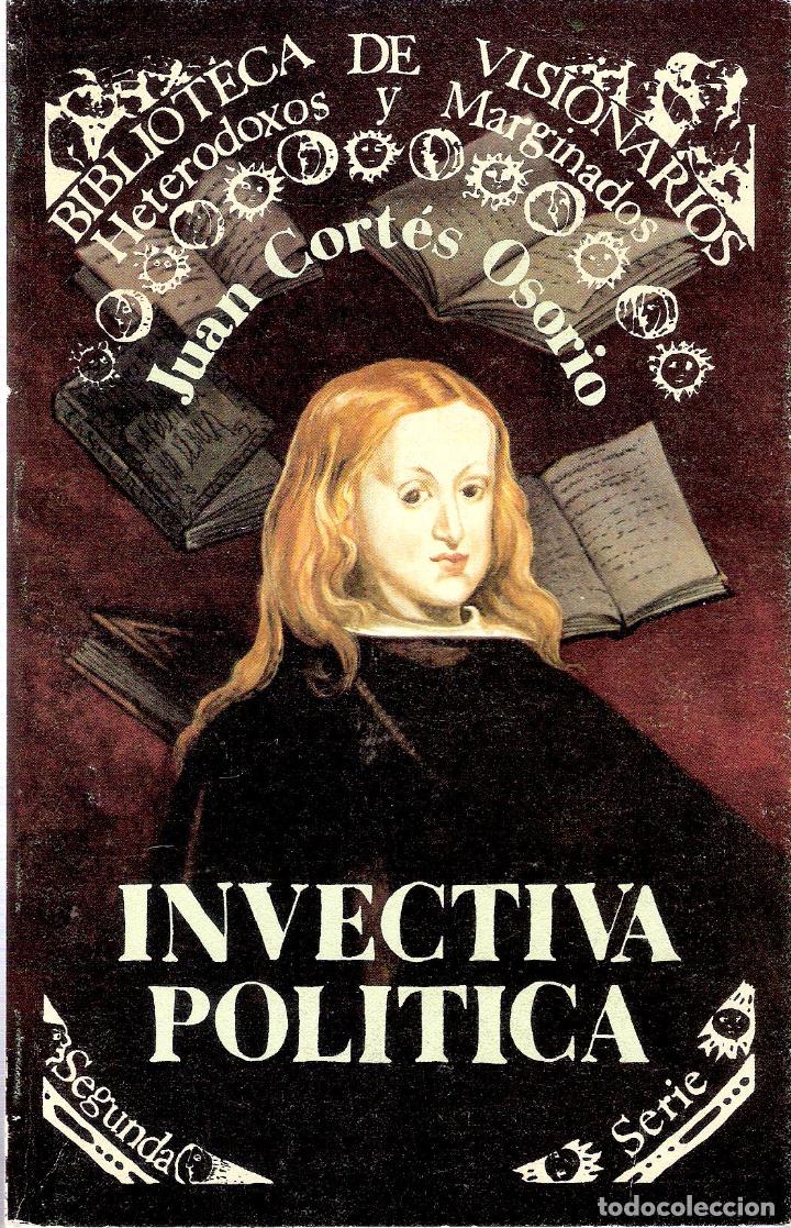 Antiquarische B&uuml;cher: INVECTIVA POLITICA. CONTRA D. JUAN JOSE DE AUSTRIA. - JUAN CORTES OSORIO
