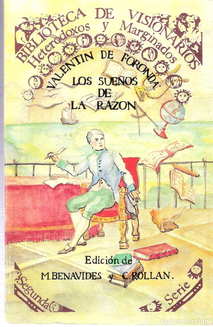 Libros antiguos: VALENTIN DE FORONDA: LOS SUE&Ntilde;OS DE LA RAZON - M. BENAVIDES/ C. ROLLAN - Foto 1