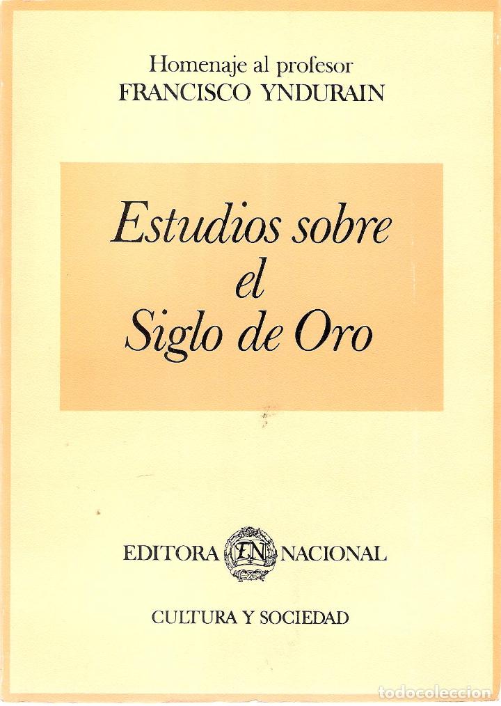 Libros antiguos: ESTUDIOS SOBRE EL SIGLO DE ORO - MANUEL ALVAR - Foto 1