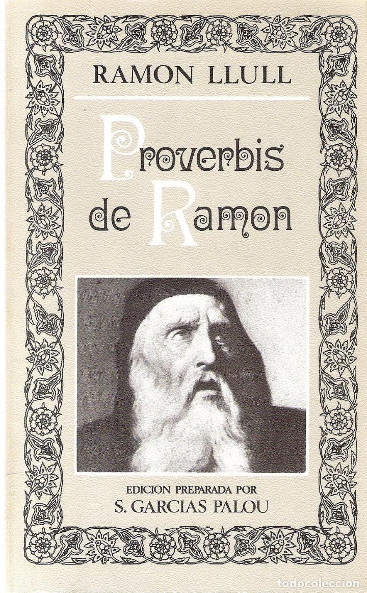Libros antiguos: PROVERBIS DE RAMON - RAMON LLULL - Foto 1