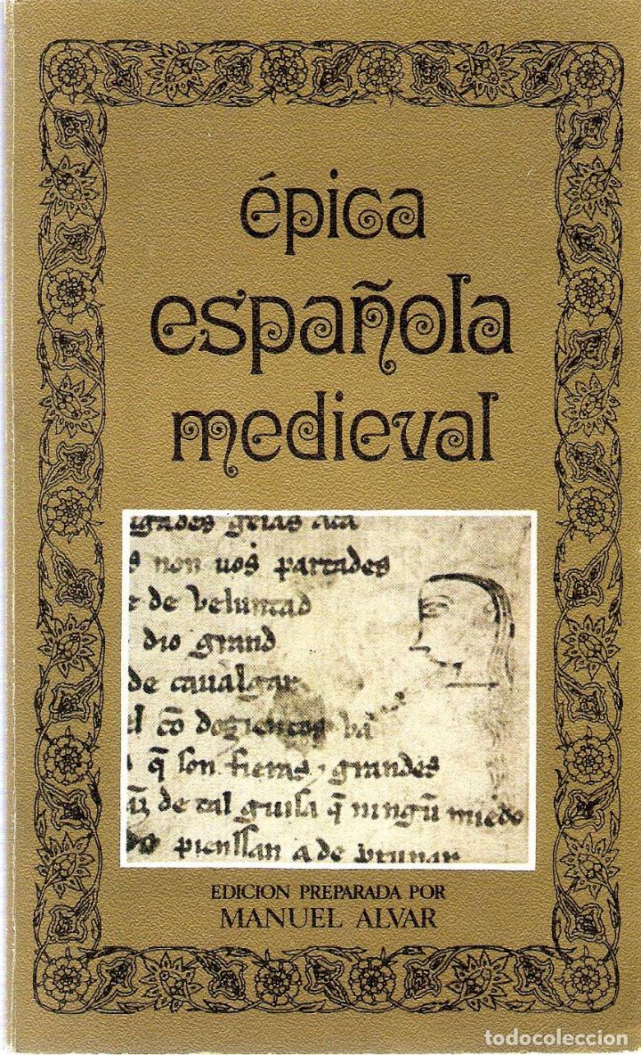 Libros antiguos: EPICA ESPA&Ntilde;OLA MEDIEVAL - MANUEL ALVAR - Foto 1