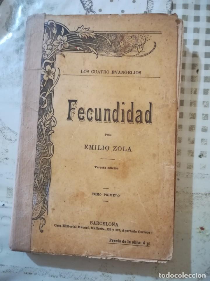 Libros antiguos: Fecundidad - Emilio Zola - 1900 - Foto 1