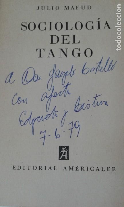 Libros antiguos: SOCIOLOGIA DEL TANGO JULIO MAFUD - Foto 2