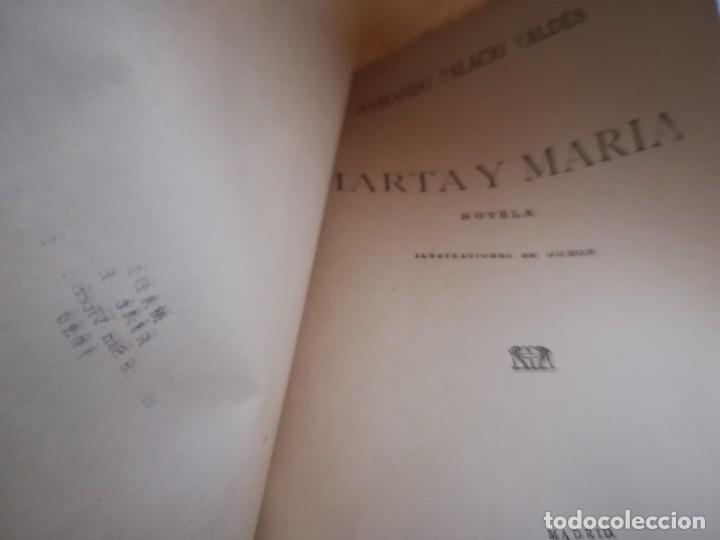 Libros antiguos: Marta y Mar&iacute;a - Armando Palacios Vald&eacute;s - 1930 - Foto 3