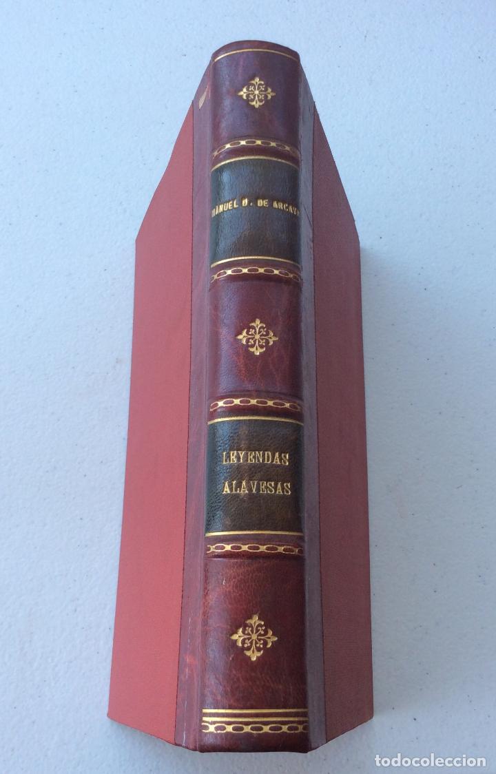 LEYENDAS ALAVESAS. PRIMERA SERIE. DIAZ DE ARCAYA, MANUEL.1898 (Libros antiguos (hasta 1936), raros y curiosos - Literatura - Narrativa - Otros)
