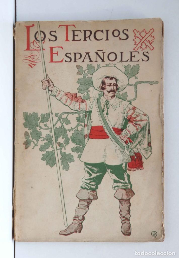 Libros antiguos: Los Tercios Espa&ntilde;oles - 1904 - Foto 1