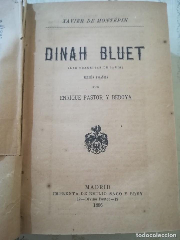 Libros antiguos: Dinah Bluet - Xavier de Mont&eacute;pin - 1886 - Foto 1