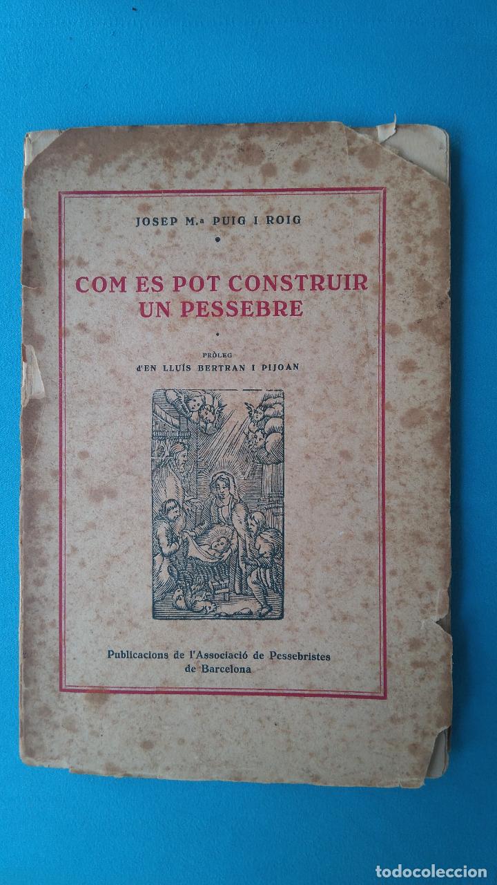 Libros antiguos: Com es pot construir un pessebre - 1928 - Foto 1