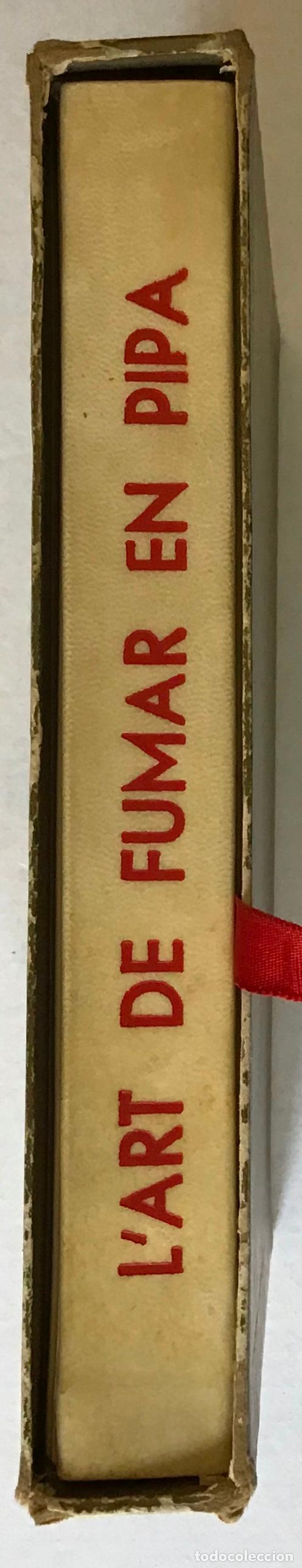 Libros antiguos: LART DE FUMAR EN PIPA. - CAPDEVILA, Llu&iacute;s. - Foto 2