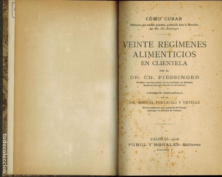 Libros antiguos: VEINTE REG&Iacute;MENES ALIMENTICIOS EN CLIENTELA - Foto 1