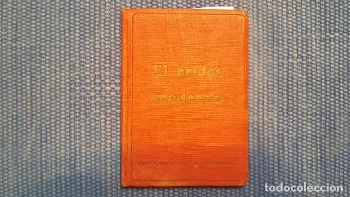 Libros antiguos: El Bridge moderno - Foto 1