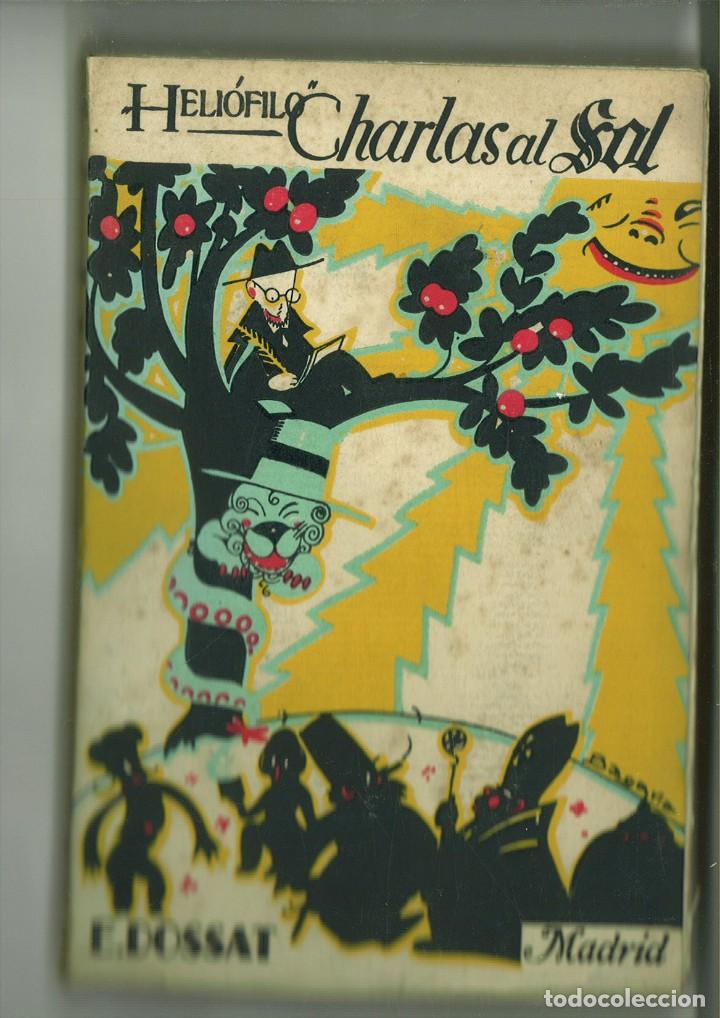 Libros antiguos: CHARLAS AL SOL. Heli&oacute;filo - Foto 1