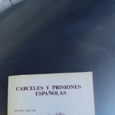 Libros antiguos: CARCELES Y PRISIONES ESPAÑOLAS 1920-30 ED. ACRACIA , F. SIMANCAS. F.SABATER. AUTOGRAFO,130 PAGINAS. Lote 212798201