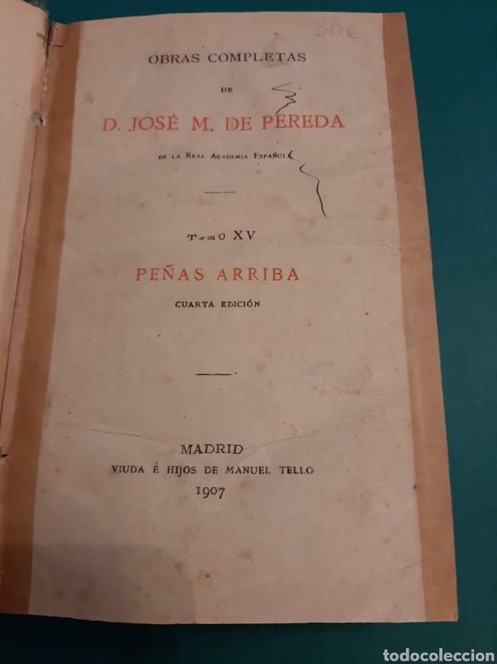 Antiquarische B&uuml;cher: D.JOSE M.DE PEREDA OBRAS COMPLETAS 1907 CUARTA EDICI&Oacute;N