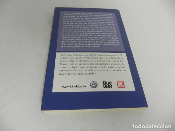 Libros antiguos: JUEVES PARA TIPOS DUROS (ANTONIO AYALA CASTEJ&Oacute;N) MC EDICIONES-2012 - Foto 4
